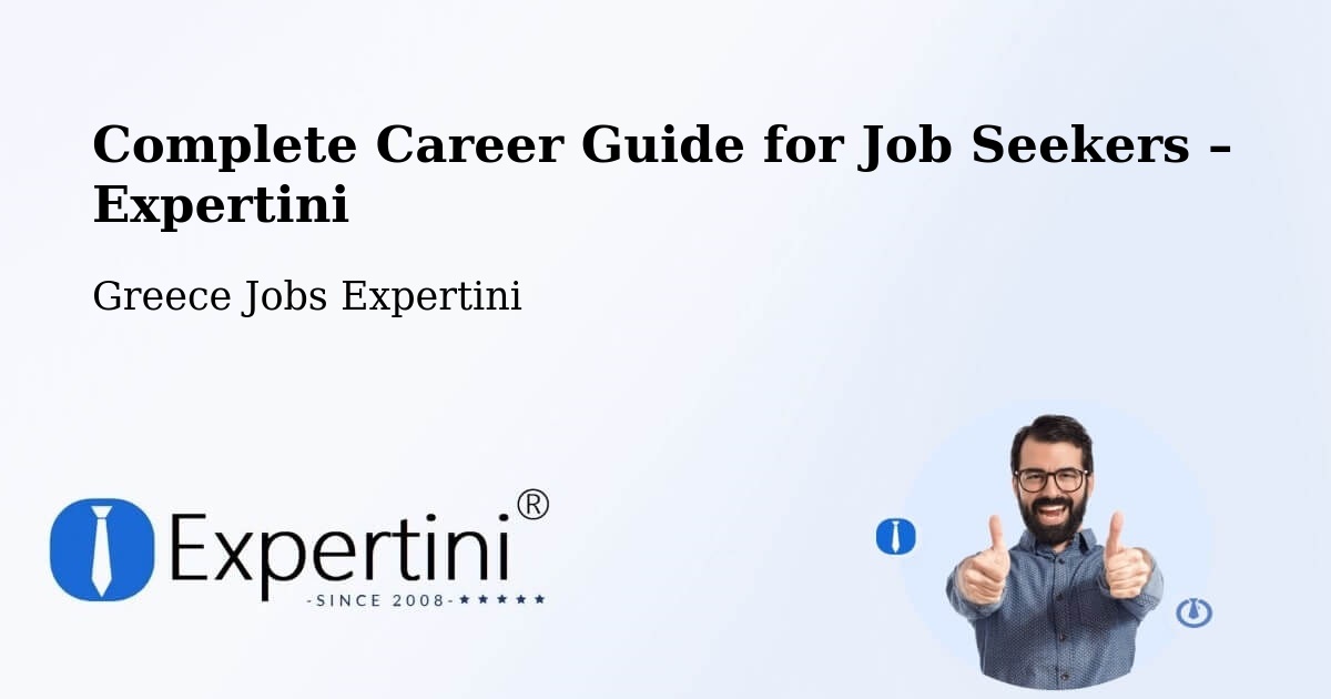 Career Guide for Job Seekers – Pýli - Pýli, Greece Jobs Expertini