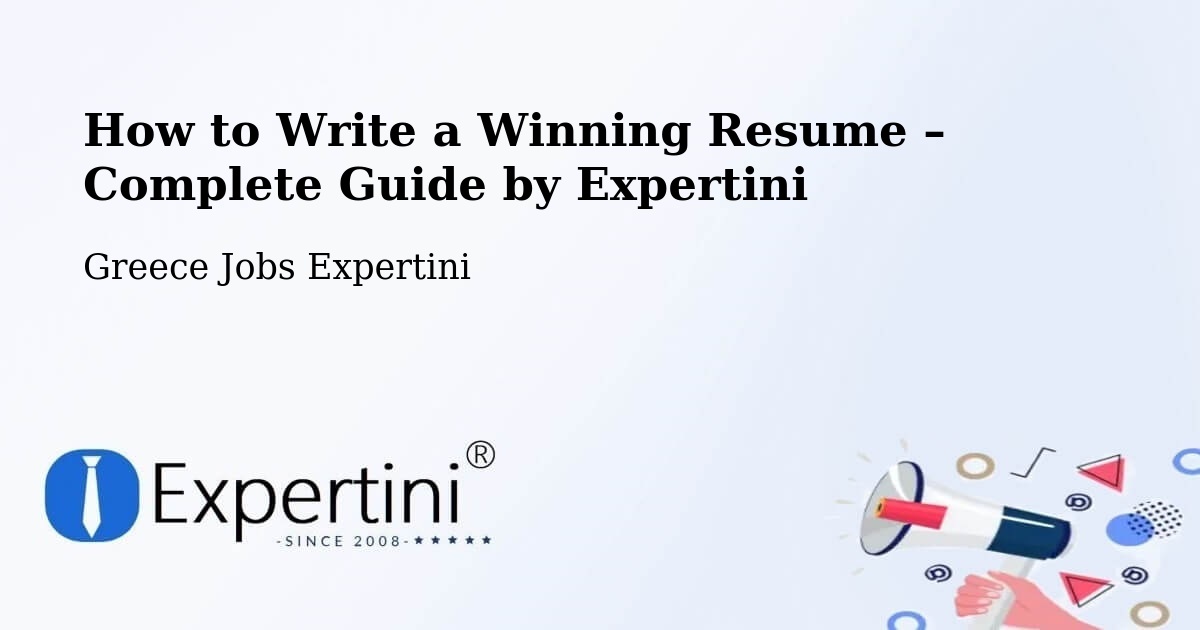 Resume Writing Guide for Job Seekers – Pýli - Pýli, Greece Jobs Expertini